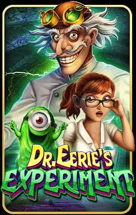 DR.Eerie Experiment